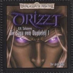 Dunkelelfsaga Teil 1 - der dritte Sohn - Drizzt - Link zu Amazon - Hrbuch