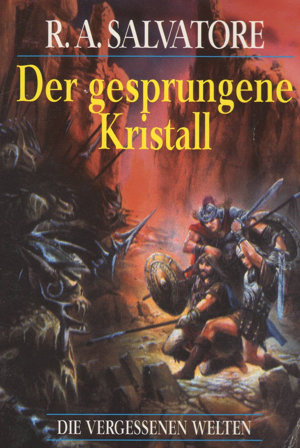 Cover zum Buch der gesprungene Kristall von R.A.Salvatore, erster Teil der vergessene Reiche Saga